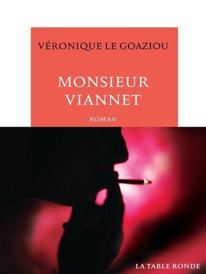 cover image of Monsieur Viannet